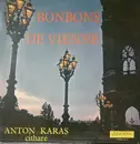 LP - Anton Karas - Bonbons de Vienne