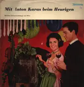 Anton Karas - Mit Anton Karas beim Heurigen
