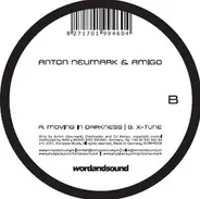 Anton Neumark & Amigo - Moving In Darkness