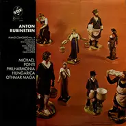 Anton Rubinstein - Piano Concerto No. 4 / Melody In F / Rêve Angélique / Romance / Polka Bohème / Great Étude / Valse