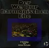 LP - Anton Schulte - Der Weg Zur Harmonischen Ehe - 2 Worträge Von Anton Schulte