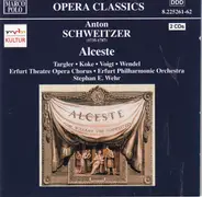 Anton Schweitzer , Christoph Martin Wieland - Alceste. Singspiel in fünf Aufzügen