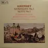 LP - Anton Stepanovich Arensky - Eduard Serov , Konstantin Ivanov , Большой Симфонический Оркестр Всесою - Symphony No. 1 / Suite No. 1