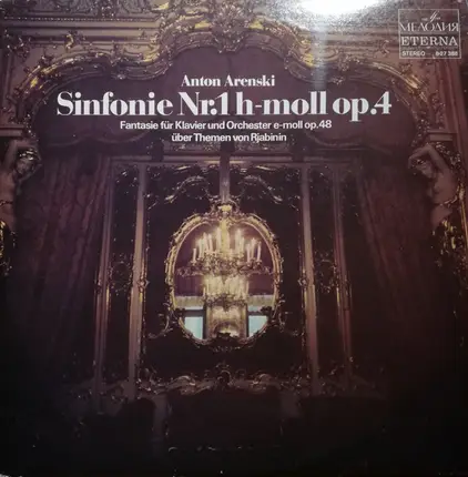 Anton Stepanovich Arensky - Lubov Timofeyeva , Sinfonie-Orchester Des Rundfunks Und Fernsehens Der - Sinfonie Nr. 1 H-moll Op. 4 / Fantasie Für Klavier Und Orchester E-moll Op. 48 Über Themen Von Rjab