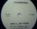 12inch Vinyl Single - Antonomasia - And I'll Be There