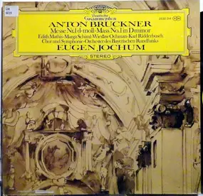 Anton Bruckner - Messe Nr.1 D-Moll