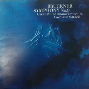 Anton Bruckner - Symphony No.9 (Lovro Von Matacic)