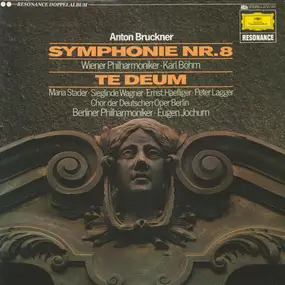 Anton Bruckner - Symphonie Nr. 8 / Te Deum