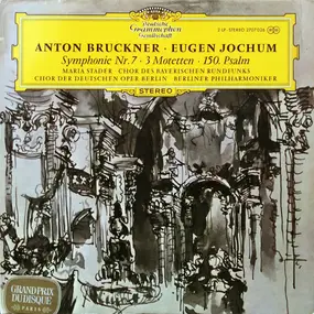 Anton Bruckner - Symphonie Nr. 7 - 3 Motetten - 150. Psalm