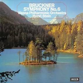 Anton Bruckner - Symphony No.6