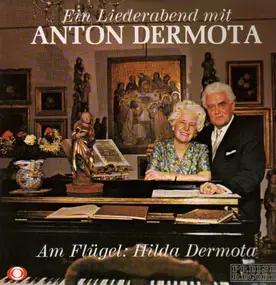 ANTON DERMOTA - Ein Liederabend mit Anton Dermota