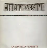 Antonello Venditti - Circo Massimo