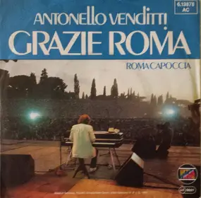 Antonello Venditti - Grazie Roma