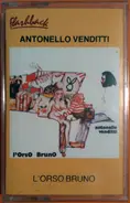 Antonello Venditti - L'Orso Bruno