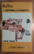 Antonello Venditti - L'Orso Bruno
