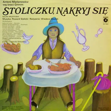 Antoni Marianowicz, Dzieci Słuchowiskach, Bajki - Stoliczku, Nakryj Się / Tańczące Krasnoludki