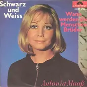Antonia Maaß - Schwarz Und Weiss (Black And White) / Wann Werden Die Menschen Brüder