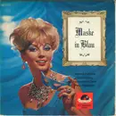7inch Vinyl Single - Antonia Fahberg , Gretl Schörg , Herbert Ernst Groh , Peter Alexander - Maske In Blau - EP