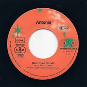 7inch Vinyl Single - Antonia Rodriguez - Bad-Eyed Bandit