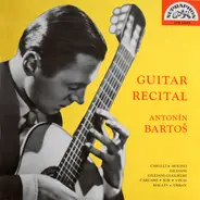 Antonin Bartoš - Guitar Recital