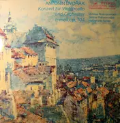 LP - Antonín Dvořák - Mstislav Rostropovich , Berliner Philharmoniker , Herbert Von Karajan - Konzert Für Violoncello Und Orchester H-Moll Op. 104