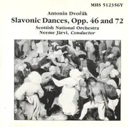 Dvořák - Slavonic Dances Op. 46 And Op. 72