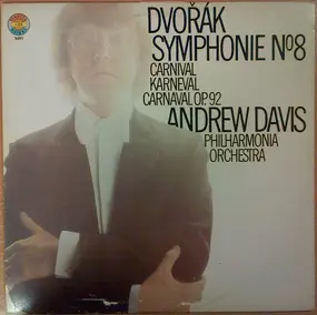 Antonin Dvorak - Symphonie No.8: Carnival
