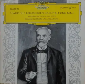 Antonin Dvorak - Slawische Rhapsodie Op. 45 Nr.2 Und Nr. 3