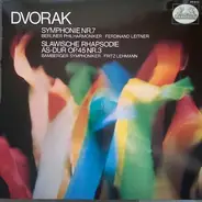 Dvorak - Symphonie Nr.7 / Slawische Rhapsodie As-dur Op.45 Nr.3