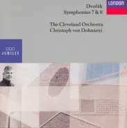Antonín Dvořák , Libor Pešek , Royal Liverpool Philharmonic Orchestra - Symphonies 7 & 8