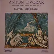 Dvorak (Oistrakh) - Concerto Pour Violon Et Orchestre En La Mineur Op. 53