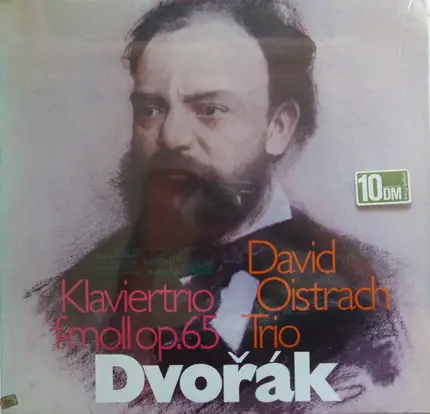 Dvořák / David Oistrakh Trio - Klaviertrio f-moll Op. 65