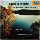 LP - Antonín Dvořák - Josef Suk , The Czech Philharmonic Orchestra , Karel Ančerl - Violin Concerto, Romance For Violin