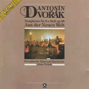 George Szell - Antonin Dvorak / Symphony Nr. 9 C-Moll, Op. 95 / Aus Der Neuen Welt"From The New World"