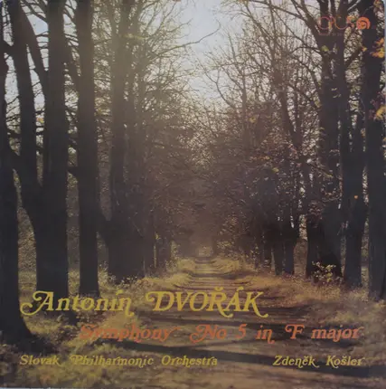 Dvořák - Symphony No 5 In F Major