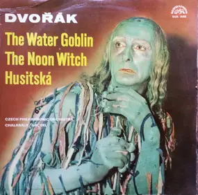 George Szell - The Water Goblin / The Noon Witch / Husitská