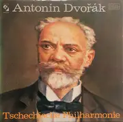 LP - Antonín Dvořák - The Czech Philharmonic Orchestra - Antonín Dvořák