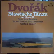 Antonin Dvorak - Die Slawischen Tänze Op.46 Und 72 (Gesamtausgabe)