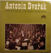 Double LP - Antonín Dvořák - The Czech Philharmonic Orchestra , Václav Neumann - Slovanské Tance, Česká Suita