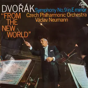 Antonin Dvorak - Symphony No.9 In E Minor 'From The New World'