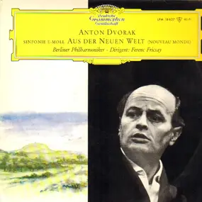 Antonin Dvorak - Sinfonie E-Moll - Aus Der Neuen Welt (Nouveau Monde)