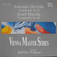 Dvořák, Haydn a.o. - Symphonie Nr. 8 • Symphonie Nr. 82