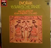 LP - Antonín Dvořák , Michel Béroff , Jean-Philippe Collard - 16 Slawische Tänze Für Klavier Zu Vier Händen