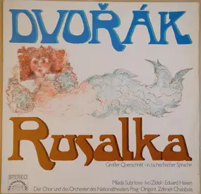 George Szell - Rusalka (Grosser Querschnitt - In Tschechischer Sprache)
