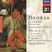 Double CD - Dvořák / Antal Dorati - Slavonic Dances  Opp. 46 & 72 - Czech Suite - American Suite - Prague Waltzes - Slavonic Rhapsody No. 3