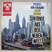 LP - Antonín Dvořák , Berliner Philharmoniker , Herbert von Karajan - Sinfonie Aus Der Neuen Welt