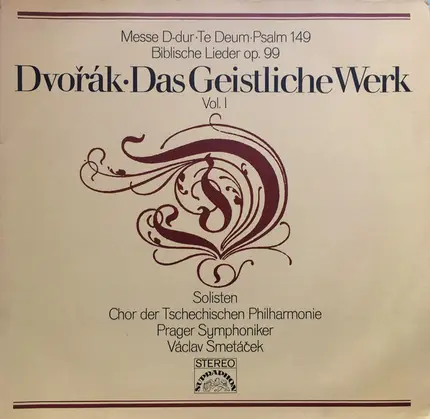 Dvořák - Das Geistliche Werk Vol. I
