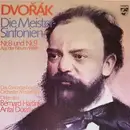 Double LP - Antonín Dvořák , Concertgebouworkest , Bernard Haitink , Antal Dorati - Die Meister-Sinfonien Nr.8 Und Nr.9 >Aus Der Neuen Welt<