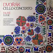 Dvorák / Fauré - Cello Concerto,  Élégie