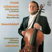 Dvorák - Cellokonzert / Waldesruhe (Schiff)
